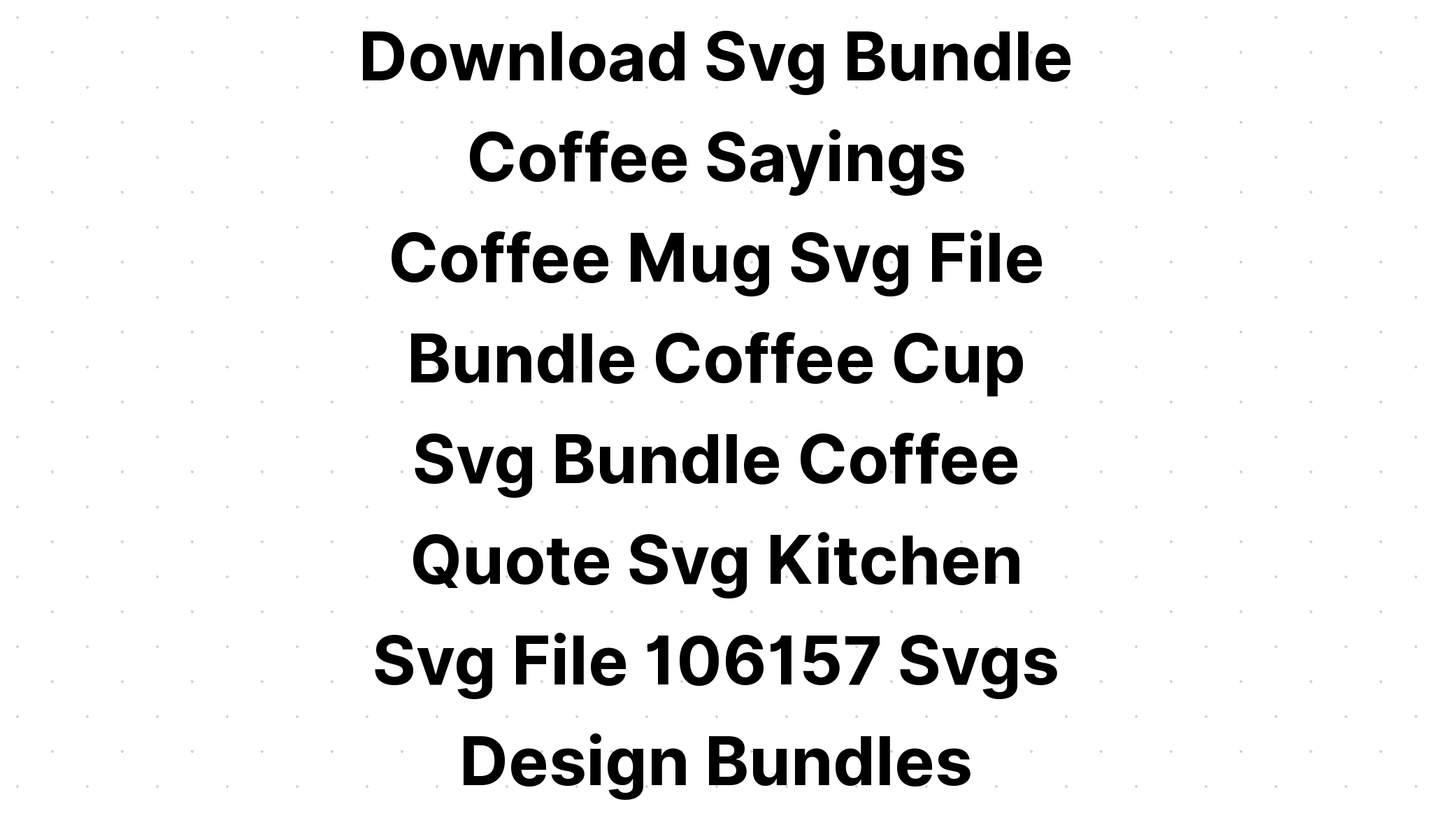 Download Coffee Cup Bundle SVG File